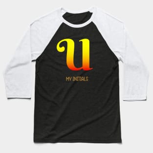 Letter U Initials Unique Name T-Shirt Baseball T-Shirt